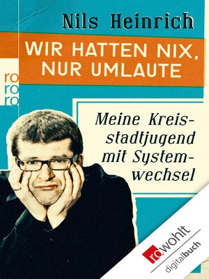 cover image of Wir hatten nix, nur Umlaute